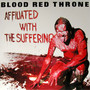 Affiliated With Suffering - Blood Red Throne