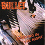 Speeding In The Night - Bullet