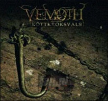 Kottkroksvals - Vemoth