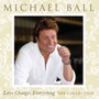 Love Changes Everything - Michael Ball