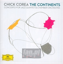 The Continents - Chick Corea