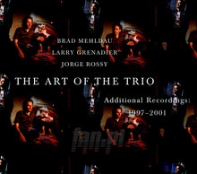 The Art Of The Trio Additional Recordings 1997-2001 - Brad Mehldau