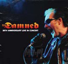 35TH Anniversary Tour: Live In Concert - The Damned