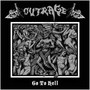 Go To Hell - Outrage