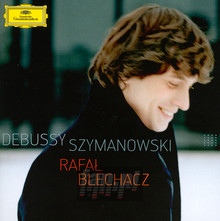Debussy/Szymanowski - Rafa Blechacz