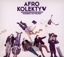 Piosenki Po Polsku - Afro Kolektyw
