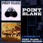 Point Blank/Second Season - Point Blank
