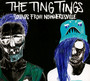 Sounds From Nowheresville - The Ting Tings 
