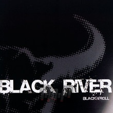 Black N Roll - Black River