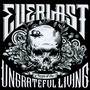 Songs Of The Ungrateful Living - Everlast