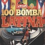 100 Bomba Latina - V/A
