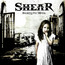Breaking The Stillness - Shear