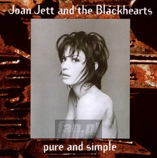 Pure & Simple - Joan Jett / The Blackhearts