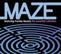Essential Collection - Maze ft. Frankie Beverly