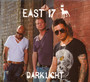 Dark Light - East 17