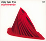 Accelerando - Vijay Iyer