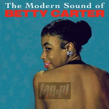 Modern Sound Of Betty Carter + Out There - Betty Carter