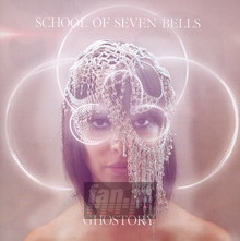 Ghostory - School Of Seven Bells