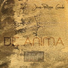 De Anima - Jean Philippe Goude 