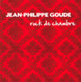 Rock De Chambre - Jean Philippe Goude 