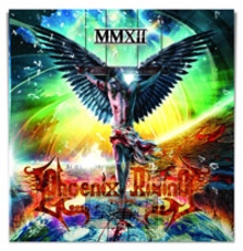 MMXII - Phoenix Rising