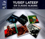 6 Classic Albums - Yusef Lateef