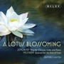 A Lotus Blossoming - Zemlinsky & Messiaen