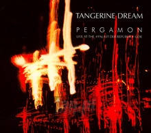 Pergamon - Live At The Palast Der Republik GDR - Tangerine Dream