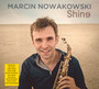 Shine - Marcin Nowakowski