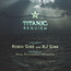 Titanic Requiem - The Royal Philharmonic Orchestra Titanic Requiem - The Royal Philharmonic Orchestra