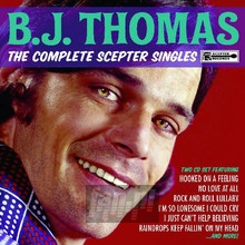 Complete Scepter Singles - B.J. Thomas