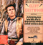 Rawhide's Clint Eastwood Sings Cowboy Favorites - Clint Eastwood