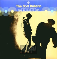 The Soft Bulletin - The Flaming Lips 