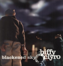 Blackened Sky - Biffy Clyro