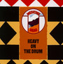 Heavy On Drum - Medicine Head