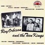 And The Teen Kings - Roy Orbison  & The Teen