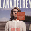 Born To Die - Lana Del Rey 