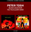 Bush Doctor/No Nuclear War - Classic Album Series - Peter Tosh