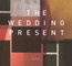 Valentina - The Wedding Present 