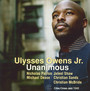 Unanimous - Ulysses Owens JR 