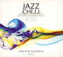 Jazz Chill vol.2 - Berk & The Virtual Band