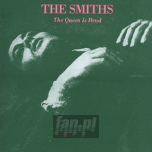 The Queen Is Dead - The Smiths