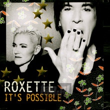 It's Possible - Roxette