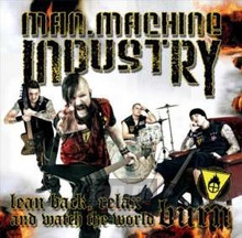 Lean Back Relax And.. - Man Machine Industry