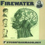 Psychopharmacology - Firewater