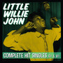 Complete Hit Singles A's & B'S - Little Willie John