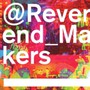 @Reverend_Makers - Reverend & The Makers