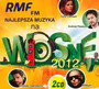 Najlepsza Muzyka Na Wiosn 2012 - Radio RMF FM: Najlepsza Muzyka 