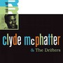 Clyde Mcphatter & The Drifters - Clyde McPhatter  & The DR