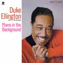 Piano In The Background - Duke Ellington